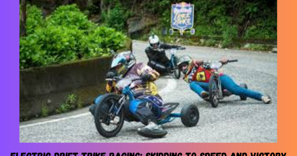 Electric Drift Trike Racing